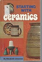 Starting with Ceramics 0806953241 Book Cover