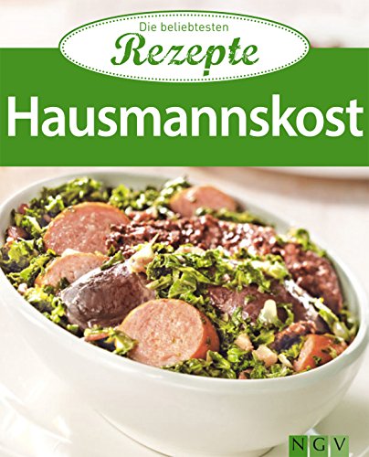 Hausmannskost: Die beliebtesten Rezepte