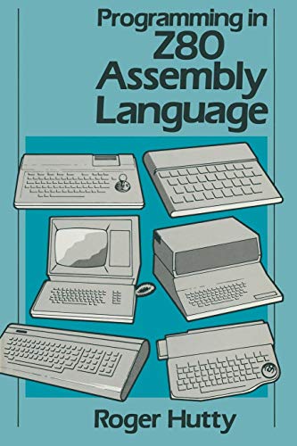 Programming in Z80 Assembly Language view 2