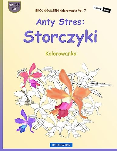 BROCKHAUSEN Kolorowanka Vol. 7 - Anty Stres: Storczyki: Kolorowanka