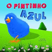 Pintinho Azul, O 8538016814 Book Cover
