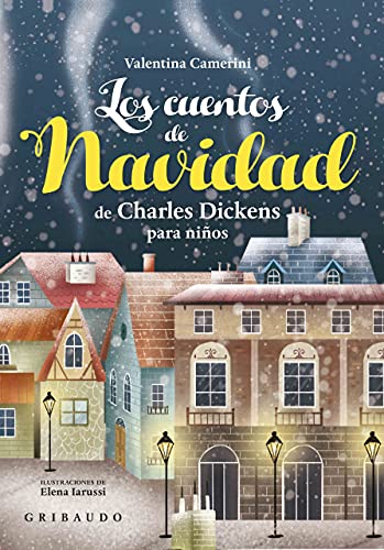 Cuentos de Navidad de Charles Dickens (Cuentos para todos)