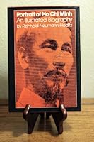 Portrait of Ho Chi Minh: An Illustrated Biography 0070737886 Book Cover