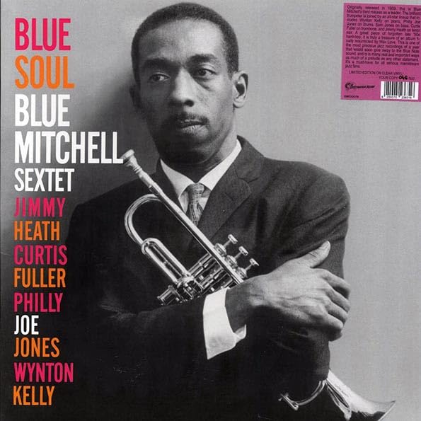 BLUE MITCHELL SEXTET : BLUE SOUL - NEW SEALED HAND NUMBERED LTD EDITION CLEAR