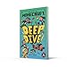 Minecraft: Deep Dive (Minecraft Woodsword Chronicles #3)