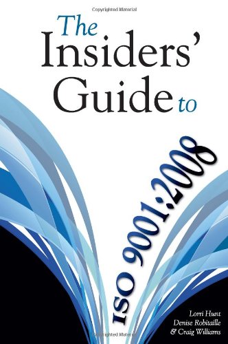 Title: The Insiders Guide to ISO 90012008