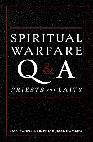 Spiritual Warfare Q and A: For Priests and Laity
