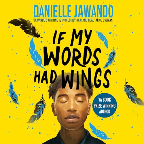 If My Words Had Wings by Danielle Jawando episode artwork