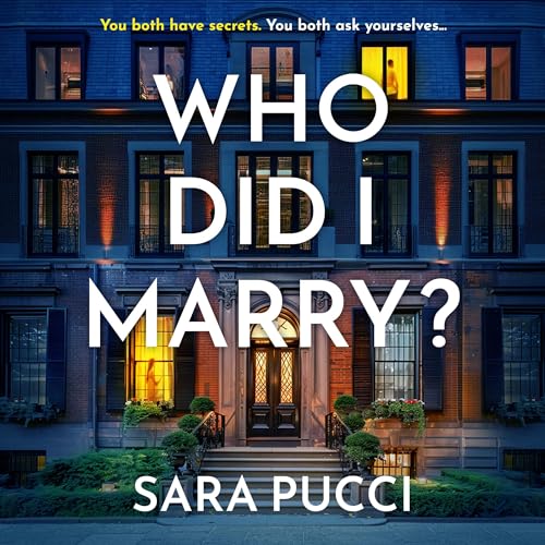Who Did I Marry? by Sara Pucci episode artwork