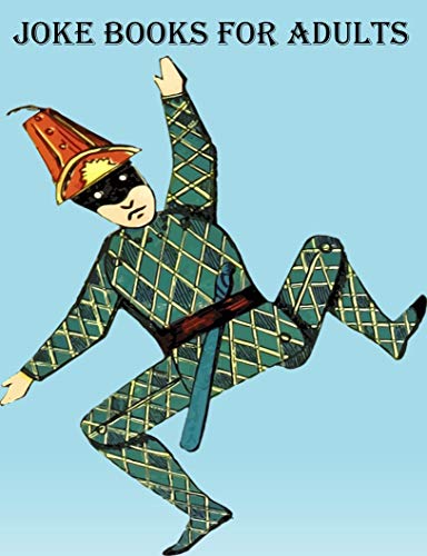 Joke Books For Adults Silly Jokes Book Funny Jokes English Edition Ebook Man Funny Amazon De Kindle Shop