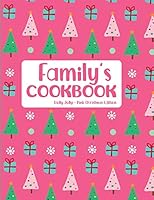 Family's Cookbook Holly Jolly Pink Christmas Edition 1731207670 Book Cover