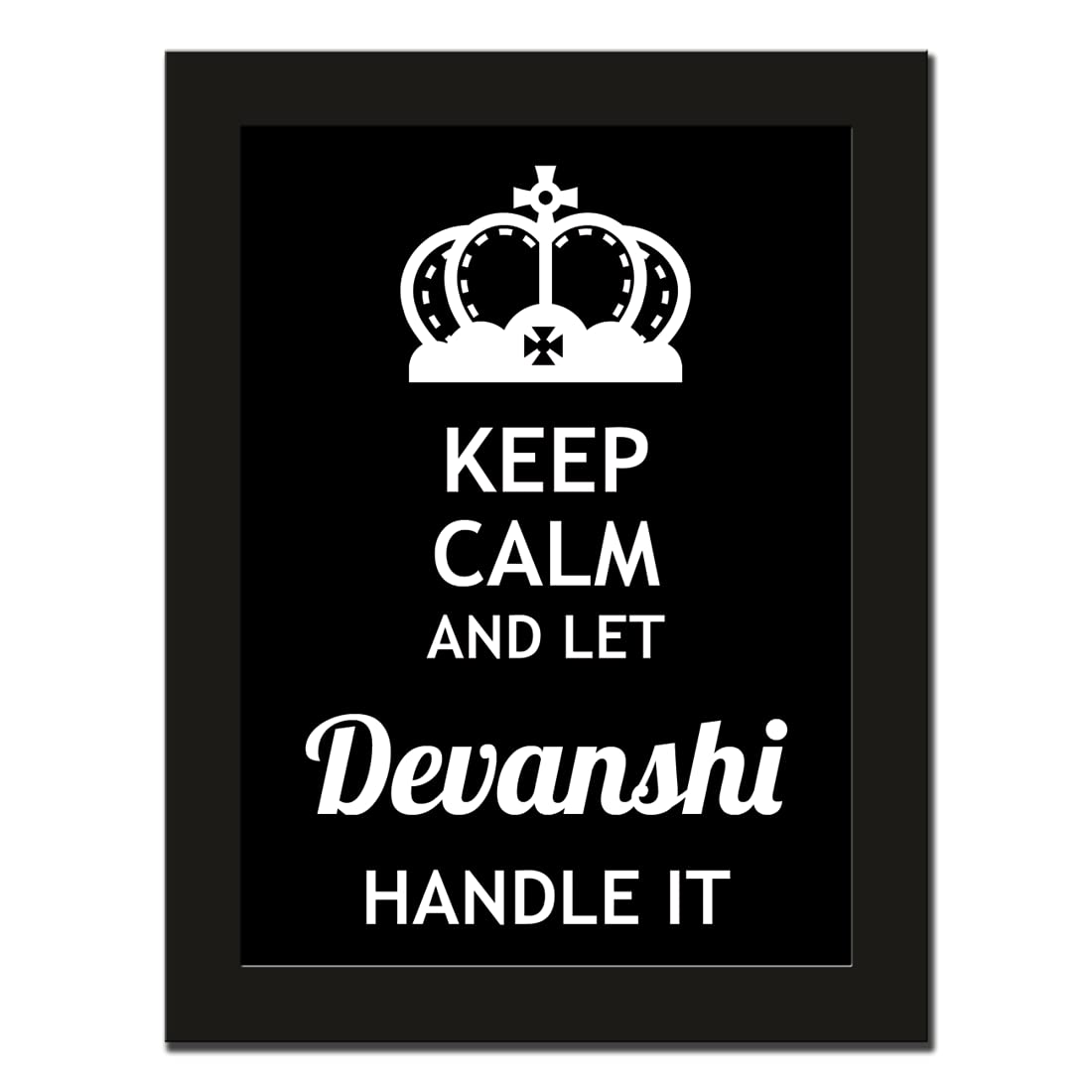 FurnishFantasy Engineered Wood Keep Calm Personalized Name Printed Black Poster Frame| Wall Decor | Size: 9.5 x 13 inch | Name - Devanshi