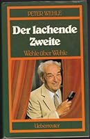Der Lachende Zweite: Wehle ueber Wehle 3800031930 Book Cover