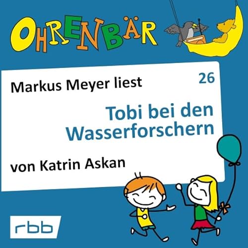 Tobi bei den Wasserforschern Audiolibro Por Katrin Askan arte de portada