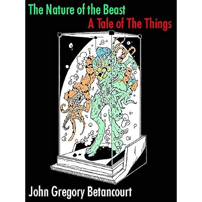The Nature of the Beast: A Tale of The Things