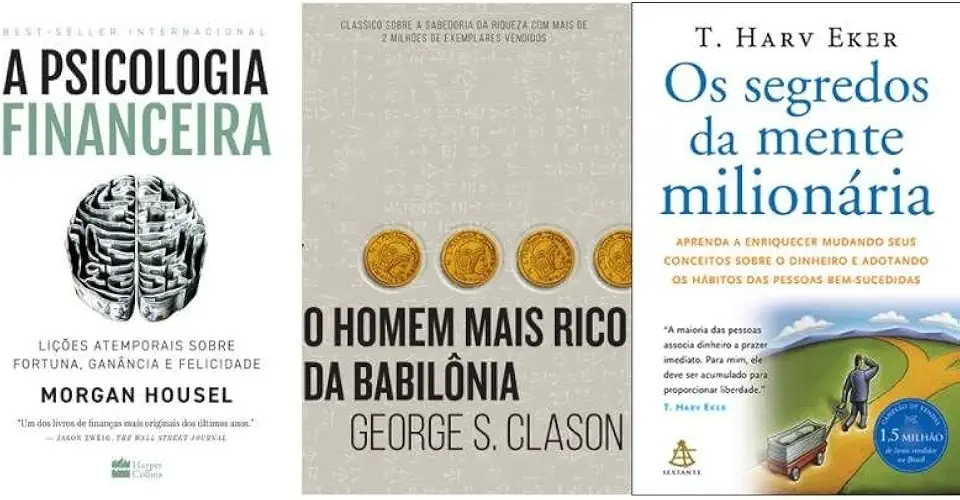 Kit O Homem mais rico da Babilonia + Os Segredos da Mente Milionaria + Psicologia Financeira - 3 livros