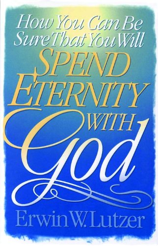 How You Can be Sure That You Will Spend Eternity with God main image 0