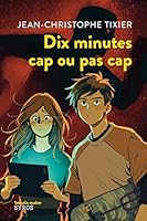 Dix minutes cap ou pas cap 2748537076 Book Cover