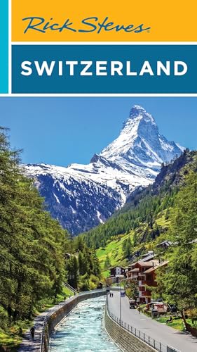 Rick Steves Switzerland (Rick Steves Travel Guide)