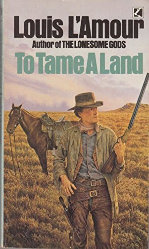 To Tame a Land 0552124249 Book Cover