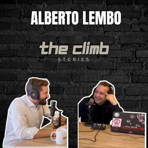 ALBERTO LEMBO | Disagio e comicit&agrave;, il modo terapeutico! THE CLIMB Stories ST.3/EP.4