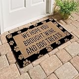 GXFC Welcome Mat with Rubber Back We Hope You Brought Wine and Dog Treats Funny Doormat for Entrance Way Monogram Mats for Front Door Mat No Slip Kitchen Rugs and Mats 30