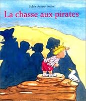 La Chasse Aux Pirates 2877672379 Book Cover