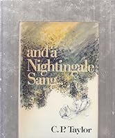 And a Nightingale Sang... B000OKNTEK Book Cover