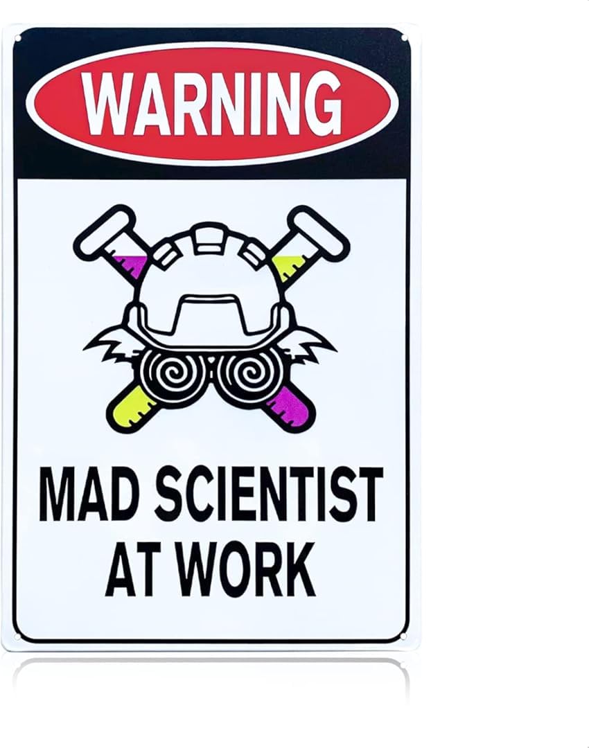 Tin Sign 11 Mad Scientist Wall Decor Science Poster - At Work Warning Sign Gifts Chemistry Art Metal Tin Aluminum Posters 12X16 Inch