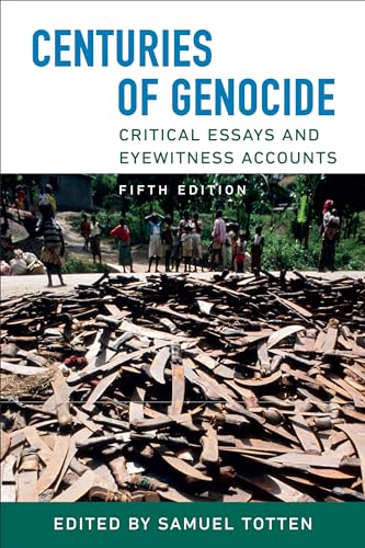 Centuries of Genocide: Critical Essays and Eyewitness Accounts