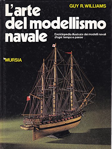 L'arte del modellismo navale