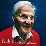 ferdy mayne imdb  Ferdy Kübler erzählt: erlebt & erinnert