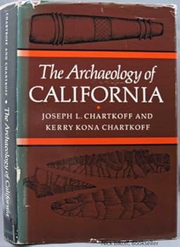 Hardcover The Archaeology of California Book