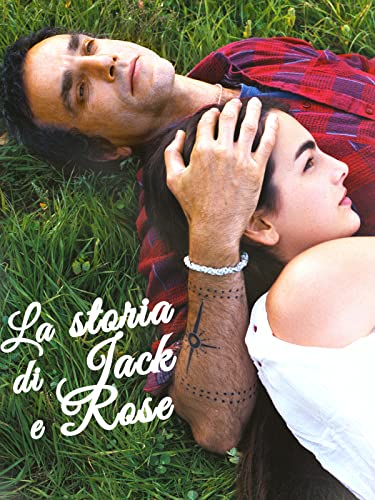 La storia di Jack e Rose