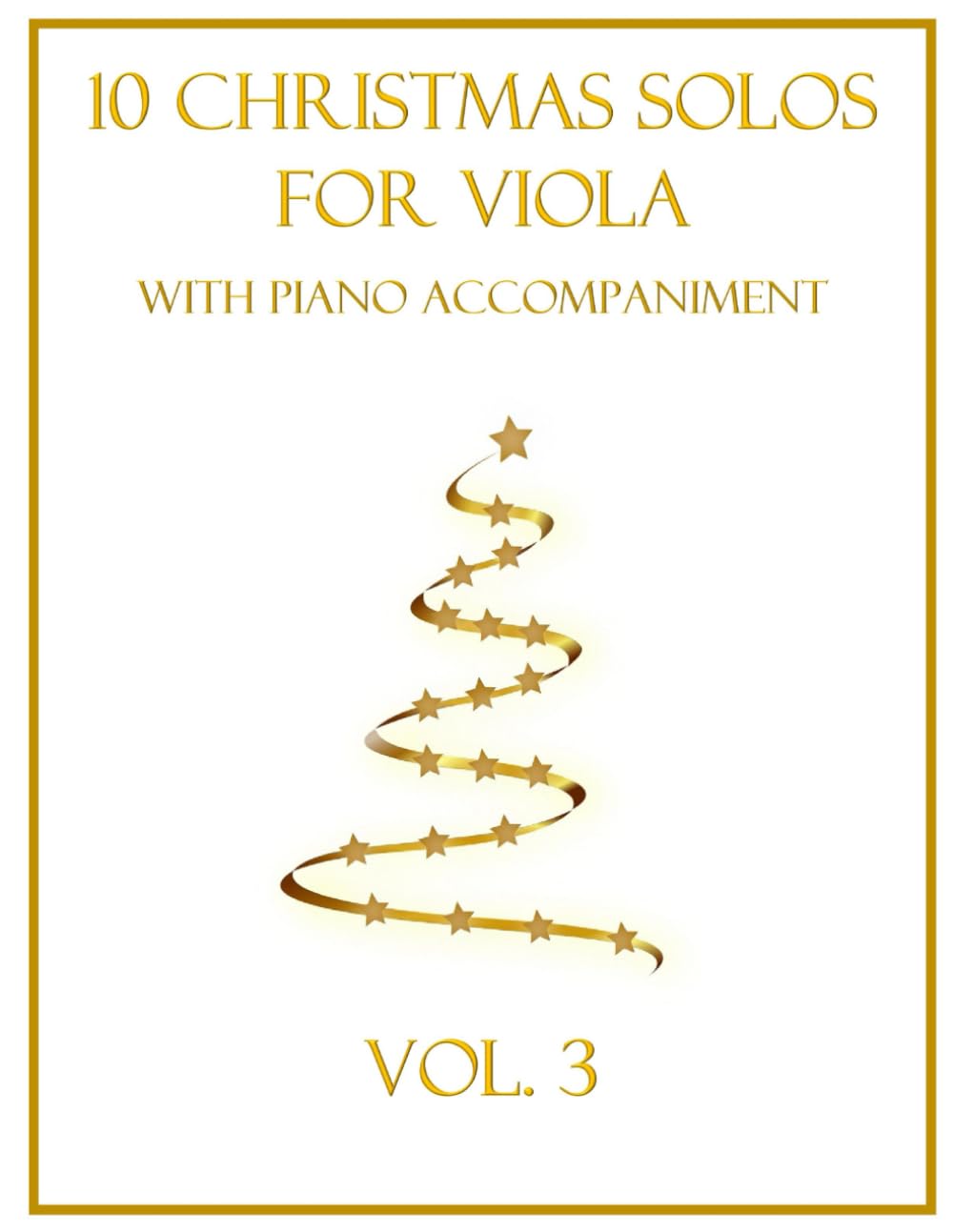 10 Christmas Solos for Viola with Piano Accompaniment: Vol. 3
