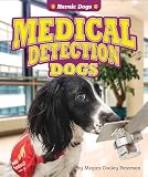 Medical Detection Dogs (Heroic Dogs)