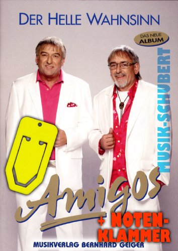 Amigos Songbuch DER HELLE WAHNSINN inkl. praktische Notenklammer - alle Hits der erfolgreichen CD arrangiert für Klavier/Keyboard mit Akkorden und vollständigem Text (broschiert) (Noten/Sheetmusic)