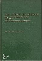The Right of Access to Information from the Government, (Legal almanac series, no. 71) 0379110857 Book Cover