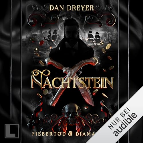 Fiebertod & Diamanten Audiolivro Por Dan Dreyer capa