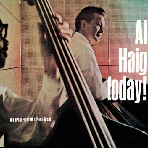 AL HAIG - Al Haig Today! - Disque CD