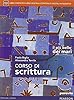 Il più bello dei mari. Con Corso di scrittura. Con espansine online. Per le Scuole superiori. Con e-book (Vol. 1) #2