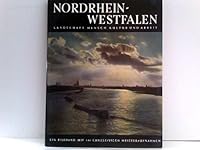 Nordrhein-Westfalen; Landschaft, Mensch, Kultur und Arbeit. 152 ganzseitige Bilder mit einer Einleitung von Otto BrÃ¼es [Brues], und ErlÃ¤uterungen [Erlauterungen] von Helmut Domke, Zusammenstellung B004XRESWW Book Cover