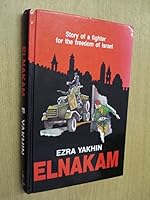 Story of a Fighter for the Freedom of Israel B000PW2FS8 Book Cover