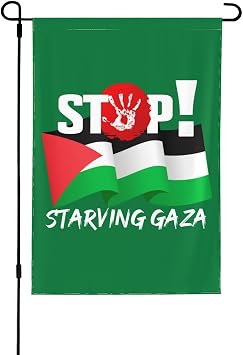 Stop Starving Gaza Garden Flag 28x40 Free Gaza Palestine Yard Sign Fu-K Israel House Flag No Flagstand Double Sided