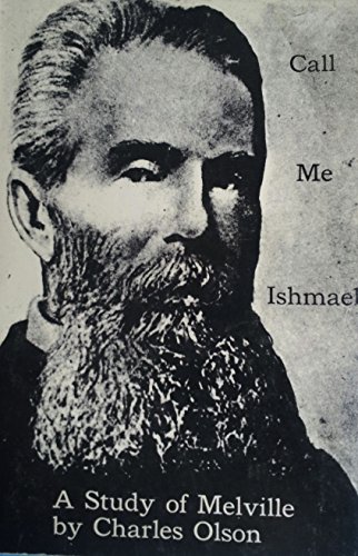 CALL ME ISHMAEL A Study of Herman Melville B003UN98C0 Book Cover