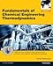 Fundamentals of Chemical Engineering Thermodynamics