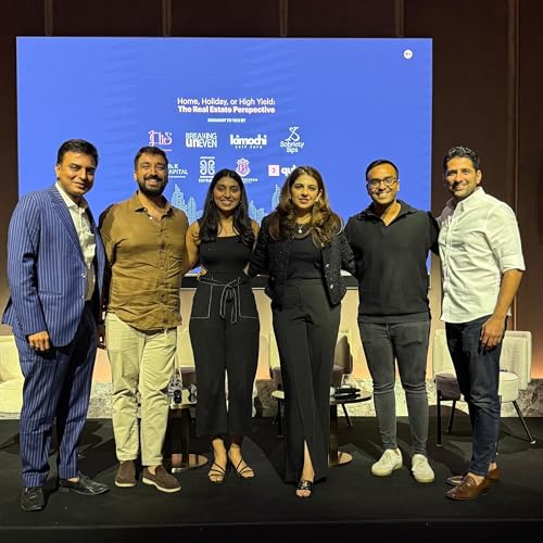 Home, Holiday, or High Yield: The Real Estate Perspective | Ep 78