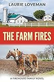 The Farm Fires: 3