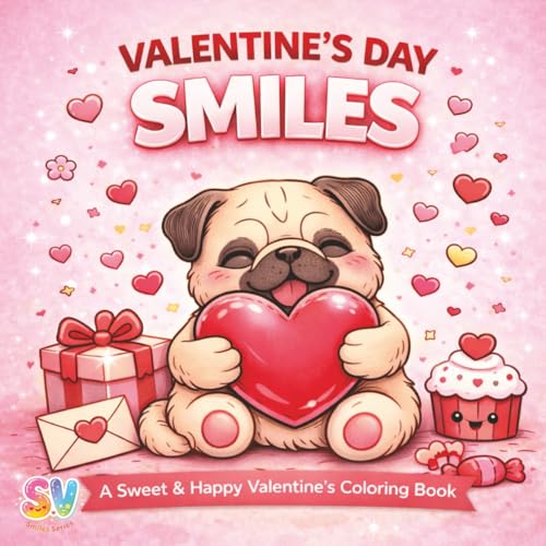 Valentine's Day Smiles: A Sweet & Happy Valentine's Coloring Book (The Smiles Series) image 2