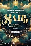 incanto ferragamo  Saiph. L\'incanto tra le stelle (Leggereditore) (Italian Edition)